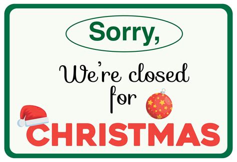Christmas Closing Sign Template